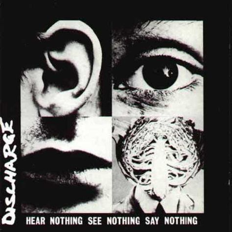 The seminal Discharge album Punk Album Covers, Rock Album Cover, Poster Grafico, Posters Conception Graphique, Poster Graphic Design, Rock Album Covers, Punk Poster, Say Nothing, Desain Editorial