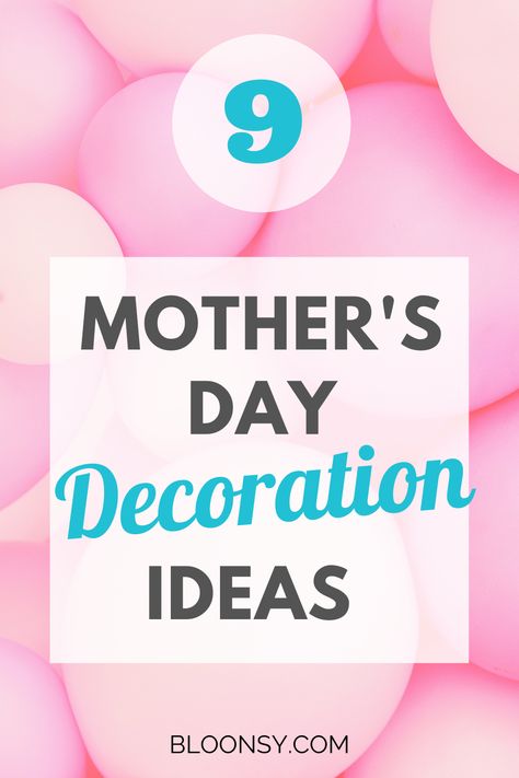 It's Mother's Day month, so you need Mother's Day ideas. You or your mom can make the most out of Mother's Day with these 9 ideas! #mothersdaydecoration #dercideas Mother’s Day Backyard Decorations, Mother's Day Party Decorations, Ideas For Mothers Day Decorations, Mother's Day Church Decor, Mother’s Day Table Decorations Ideas, Mother’s Day Decorations For School, Mother’s Day Decorations Ideas, Mother’s Day Centerpiece Ideas, Mother Day Celebration Ideas