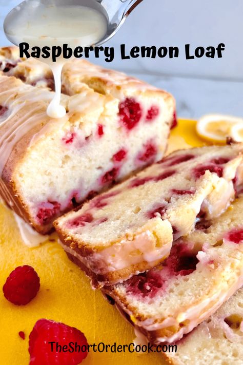 Raspberry Lemon Loaf - The Short Order Cook Essen, Lemon Raspberry Bread Recipe, Raspberry And Lemon Loaf, Lemon Raspberry Loaf Cake, Raspberry Lemon Loaf Cake, Raspberry Lemon Bread, Raspberry Lemon Cake Recipe, Lemon Raspberry Cake Recipe, Lemon Raspberry Sheet Cake