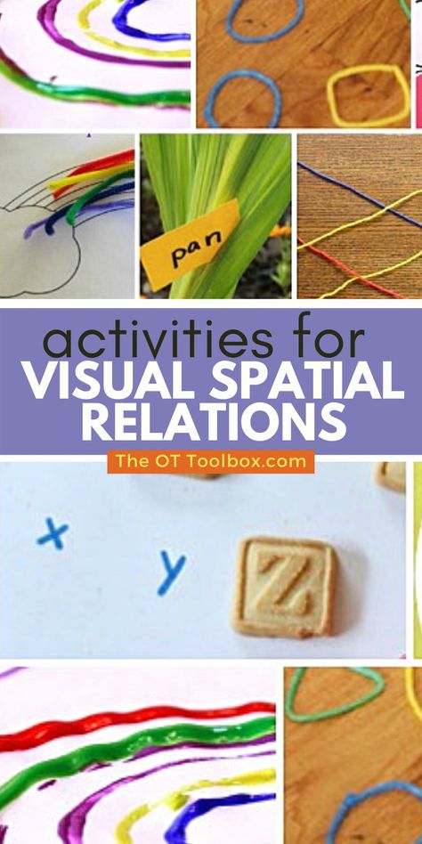 Visual Spatial Relations is organizing the body in relation to objects or spatial awareness.  This is an important part of handwriting.  Spacing pieces of a puzzle amongst the others and writing in relation to the lines is one way to work on this skill. Visual Spatial Processing Disorder, Spatial Relations Activities Preschool, Visual Spatial Activities, Spatial Relations Activities, Spatial Awareness Activities Preschool, Spatial Awareness Activities, Figure Ground Perception, Visual Motor Activities, Reasoning Activities