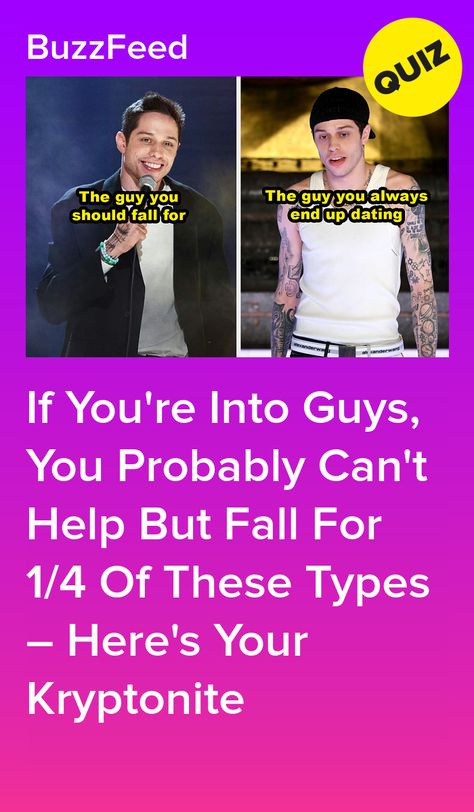 If You're Into Guys, You Probably Can't Help But Fall For 1/4 Of These Types – Here's Your Kryptonite What's Your Type Of Guy, Whats Your Type Of Guy, Whats My Type Of Guy, What Is Your Type Of Guy Quiz, How To Make Guys Fall For You, Attractive People Men, How To Make A Guy Fall For U, Things Guys Find Attractive, My Type Of Guy