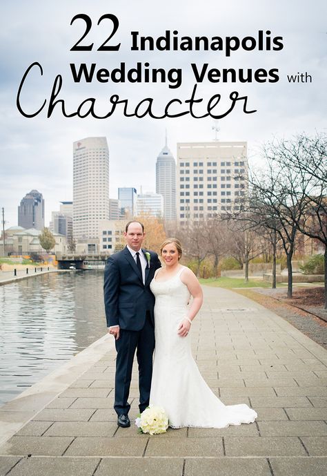 22 Unique Wedding Venues in Indianapolis, IN Country Couples, Autumn Wedding Colours, Wedding Table Settings Diy, Wedding Venues Indianapolis, Downtown Indianapolis, Indianapolis Wedding, Indiana Wedding, Wedding Event Venues, Unique Wedding Venues