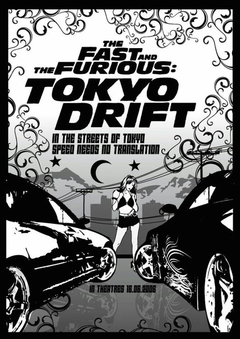 Fast And Furious Graphic Design, Fast And Furious Poster Art, Fast And Furious Tokyo Drift Poster, Tokyo Drift Quotes, The Fast And The Furious Poster, Fast And Furious Posters, Tokyo Drift Poster, Retro Poster Black And White, Black And White Posters Printable