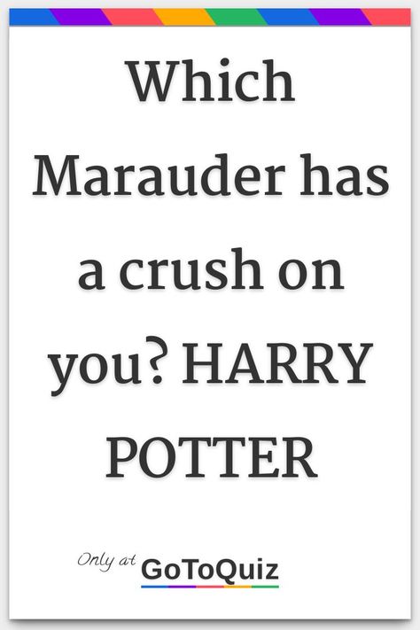 "Which Marauder has a crush on you? HARRY POTTER" My result: James Potter (aka Prongs) Harry Potter Fanart Drarry, Which Marauders Era Character Are You, James X Lily Fanart, Mad Eye Moody Fanart, Harry Potter Fanart Wallpapers, Which Marauder Are You, Sirius X Harry, Marauders Quizzes, James Potter Wattpad