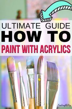 How To Use Acrylic Paint: The Ultimate Guide for Beginners Acrylic Painting Supplies For Beginners, Beginner Abstract Acrylic Painting Ideas, Painting Lessons For Beginners, Acrylic Painting Ideas On Canvas Nature, Acrylic Painting For Beginners Tutorials, Acrylic Painting For Beginners Ideas, Beginner Acrylic Painting Tutorials, Ideas For Acrylic Painting, Step By Step Painting For Beginners