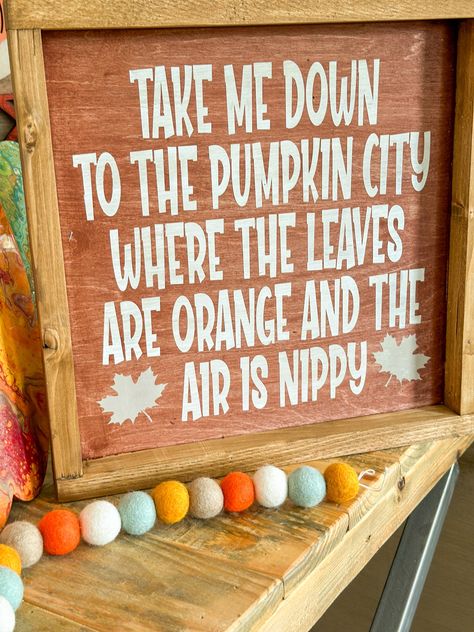 Spruce up your Autumn decor with this square framed wood sign that's as cozy as a pumpkin spice latte! 'Take Me Down to the Pumpkin City Where the Leaves Are Orange' - a sassy parody sign will get your friends and family in the fall spirit! Let's gourdgeous! Choose a Craft Kit for the DIYer in you or grab a Completed sign ready to show off! City Square, Orange Square, And So It Begins, Fall Thanksgiving Decor, Fall Deco, Fall Halloween Crafts, Fall Halloween Decor, 3d Laser, Fall Holidays