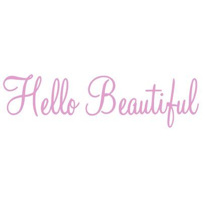 Winston Porter Croswell Hello Beautiful Wall Decal Size: 8" H x 30" W x 0.01" D, Color: Pink Beauty Cover Photo, Hello Beautiful Quotes, Anniversary Ideas For Him, Hi Beautiful, Office Color, Graffiti Words, Vinyl Wall Quotes, Pink Quotes, Very Inspirational Quotes