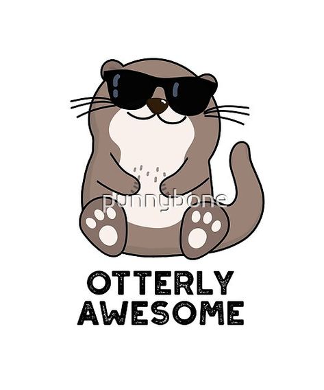 Otter Classroom Theme, Otter Puns, Fun Puns, Funny Otter, Class Door Decorations, Otter Birthday, Otter Illustration, Teacher Door Decorations, Locker Tags