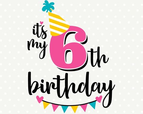 Etsy :: Your place to buy and sell all things handmade Birthday Svg Free, Birthday Layout, 6th Birthday Girls, Sixth Birthday, Happy 6th Birthday, Birthday Girl Shirt, Birthday Svg, Birthday Numbers, Create Shirts