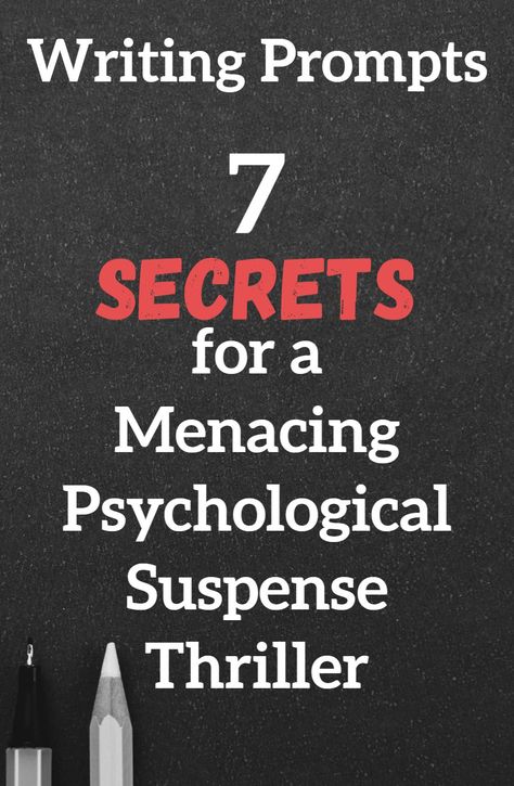 Psychological Thriller Writing Tips, Writing Thrillers Tips, Writing Psychological Thriller, Psychological Thriller Prompts, Writing A Thriller Novel, How To Write A Thriller Story, How To Write A Psychological Thriller, How To Write A Thriller, Thriller Writing Tips