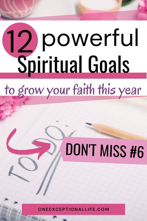 Complete list of spiritual goals that addresses the what, why and how to set spirituality goals, including Godly ideas and Christian goal setting examples to grow your faith. #oneexceptionallife #spiritualgoals #christianwomen #christianlife #biblicalencouragement #goalsetting Spiritual Goals List, Goals For 2024 List Christian, 2024 Spiritual Goals, Christian Self Improvement, Spiritual Goals For 2024, Spiritual Growth Aesthetic Christian, Christian New Year Goals, Spiritual Goals For 2023, Christian Vision Board Ideas Spiritual Inspiration