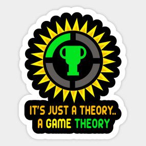 It's Just A Theory A Game Theory - Official Logo and Slogan Gift Ideas - Game Theory - T-Shirt | TeePublic Matpat Game Theory Wallpaper, Game Theory Logo, Game Theory Wallpaper, Game Theory Fanart, Matpat Game Theory, Style Theory, Film Theory, Exam Study Tips, Bookmark Ideas