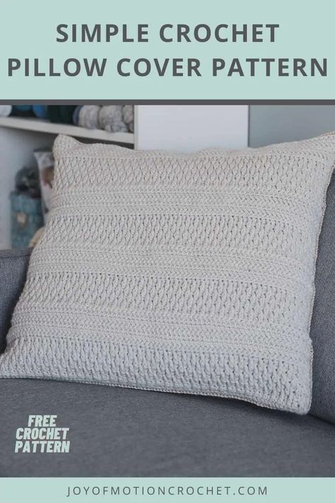 This simple crochet pillow cover pattern is a great addition to your home décor.  The stripes created by the textured crochet stitch patterns, gives it an interesting look, while still being one solid color.  You're going to love following this crochet pattern, as it lets you try some fun crochet stitches, while making something really easy.  Spruce up your home with this crocheted throw pillow. Amigurumi Patterns, Crochet Throw Pillow Cover Free Pattern, Crochet Throw Pillow Pattern Free, Crochet Pillow Cover Pattern Free, Simple Crochet Pillow, Crochet Throw Pillows, Crochet Pillow Cover Pattern, Crochet Pillow Case Pattern, Crochet Cushion Covers