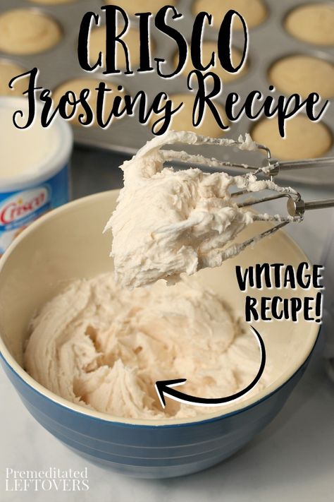 Heritage Frosting Recipe, Buttercream Frosting Shortening, Shortening Buttercream Frosting, How To Make Cake Icing Homemade Simple, White Cake Icing Recipe Easy, Lemon Crisco Frosting, Mrs Fields Frosting Recipe, Buttercream With Crisco, Cheap Frosting Recipes