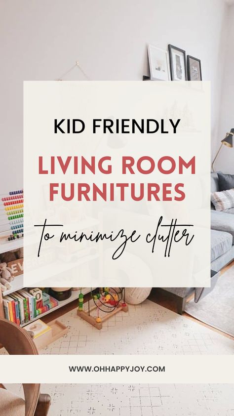 Get kid friendly living ideas to manage the chaos and minimize the clutter! If you are looking for kid friendly coffee tables, kid friendly living room sofas, I'm sharing some of my favorite kid friendly living room furniture that's cozy. Kid play area in living room is unavoidable so I'm sharing all the living room furnitures that would be safe for kids, and also would help to organize the clutter and maybe hide the toys! Toddler Family Room, Cute Living Room Toy Storage, Small Living Room Ideas With Play Area, Play And Living Room Spaces, Best Sofa For Kids, Fun Family Room Design, Coffee Table Kid Friendly, Lounge Playroom Family Rooms, Small Space Play Area In Living Room