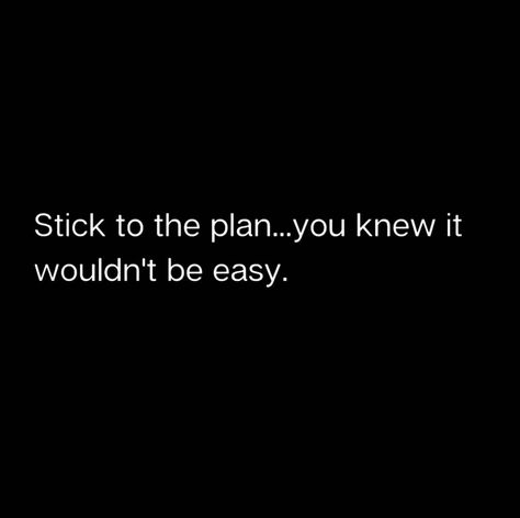 Trying To Do Everything Quotes, Dont Do That Quotes, Achieving My Goals Quotes, Start Motivation Quotes, Work Towards Your Goals Quotes, Doing It On Your Own Quotes, Everything Is Going According To Plan, Remember The Goal Quotes, Starting Again Quotes Motivation