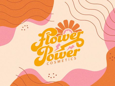 Flower Power Cosmetics by Consume Design on Dribbble Kawaii, 70s Graphic Design, Atomic Age Design, Dribbble Design, Power Logo, Retro Graphic Design, Flower Graphic Design, Retro Brand, Design And Illustration