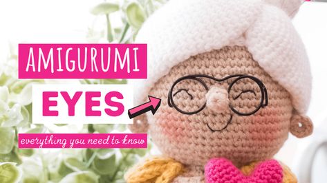 Amigurumi Eyes: Everything You Need to Know Amigurumi Patterns, Amigurumi Eyes, Eyes Embroidery, Tiny Curls, Creepy Eyes, Embroidered Eyes, Rose Crochet, Crochet Eyes, Crochet Shop