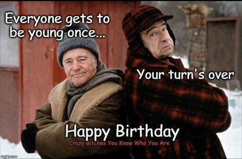 Humour, Men Happy Birthday, Funny Happy Birthday Messages, Happy Birthday Funny Humorous, Grumpy Old Man, Birthday Greetings Funny, Funny Happy Birthday Wishes, Birthday Memes, Birthday Greetings Friend