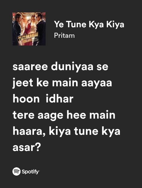 Spotify Lyrics Hindi Songs Aesthetic, Hindi Songs Lyrics Quotes Short, Song Lines Quotes, Hindi Lyrics Aesthetic, Hindi Lyrics Captions, Lyrics Aesthetic Hindi, Hindi Song Lines For Captions, Hindi Songs Lyrics Quotes, Song Lyrics Quotes For Instagram