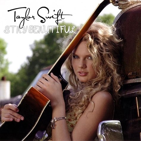 Stay Beautiful - Fan Made Taylor Swift Debut Album Cover, Debut Album Cover, Taylor Swift Debut Album, Taylor Swift Guitar, Taylor Album, Taylor Swift Discography, Taylor Swift Album Cover, Taylor Swift Debut, Beautiful Taylor Swift