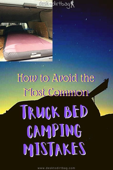 Truck Camping Essentials, Diy Truck Bed Camping, Camping In The Back Of A Truck, Truck Bed Camping Ideas, Back Of Truck Camping, Camping In Truck Bed, Diy Truck Bed Tent, Truck Bed Camping Diy, Truck Bed Tent Camping