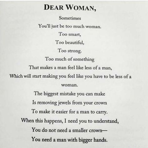 56 Best Strong Women Quotes To Celebrate The Strong Woman In Your Life | YourTango Loving A Woman Quotes, Woman Poem, Beth Moore Quotes, Strong Women Quotes Strength, Be A Strong Woman, Dear Woman, Strength Quotes For Women, Good Woman Quotes, Single Quotes Funny