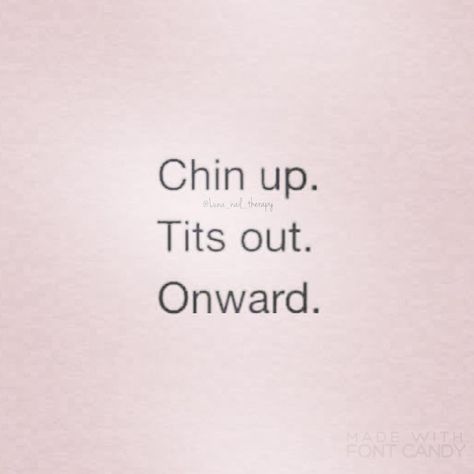 #IGotMyself 💪🏼💪🏼💪🏼 Hope Quotes, Chin Up Quotes, Funny Watch, No Time For Me, Always Sunny, Up Quotes, Chin Up, Powerful Quotes, All About Me!