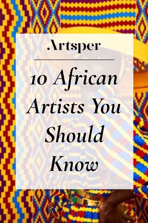 In recent decades, the appreciation of the work of African artists has greatly increased amongst the artistic community in the West. This long-deserved appreciation has seen more and more international galleries open their doors to African exhibitions worldwide. Discover 10 African artists, both famous and emerging, who have taken the African contemporary art scene by storm. - African Art, Contemporary Art, Art Facts, History of Art African American Folk Art, West African Design, Art By Black Artists, East African Art, African Art Inspiration, Africa Art Design Culture, African Art Paintings Culture, African Artists Paintings, Black Artwork Inspiration