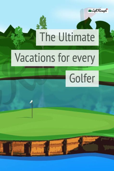 Looking to get away and take a golf vacation? Here are the absolute best places to book your trip to maximize your golf experience... #TheLeftRough #GolfTravel #Golf Golf Trips Travel, Couples Golfing, Golf Trips, City Golf, Guys Trip, Golf Travel, Golf Vacations, Golf Event, Vacation Locations