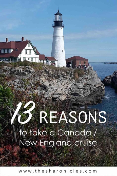 13 Reasons to go on a Canada / New England cruise #canada #newengland #cruise #cruiseship #travel New England And Canada Cruise, Packing For New England Canada Cruise, New England Canada Cruise Fall, New England Cruise Packing List, New England Cruise, Backpacking Canada, Canada Cruise, Cruise Ideas, Cruise 2023