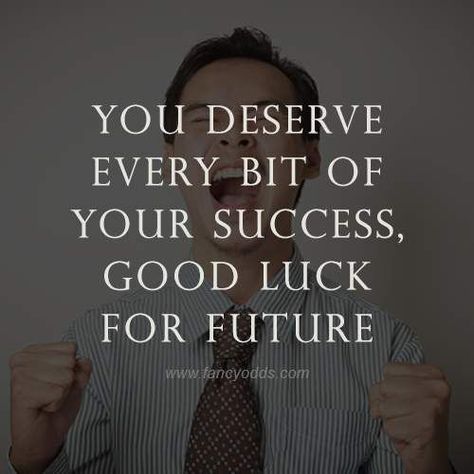 Good Luck For Future Quotes, Best Wishes For Brother Future, Success Wishes For Him, Success Wishes For Friend, Best Wishes Quotes For Future, All The Best Wishes Good Luck For Future, Good Wishes For Future, Wishes For Future Success, Best Wishes For Future Success