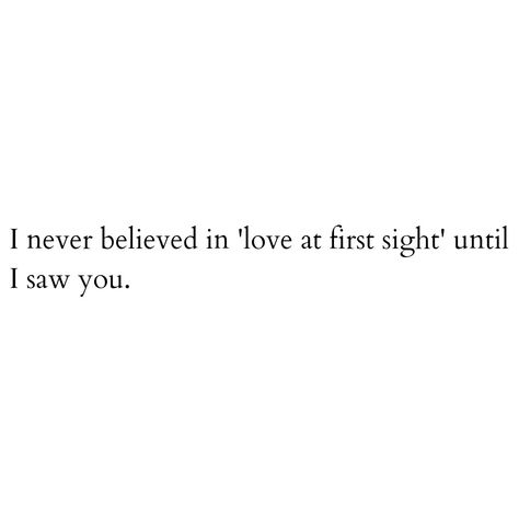 One Sighted Love Quotes, Love From First Sight Quotes, Love At First Sight Aesthetic Pictures, Love At First Sight Quotes Feelings, Love On First Sight Quotes, Hidden Love Quotes For Him, Shy Quotes Crushes, Quotes About Love At First Sight, Hidden Feelings Quotes Crush