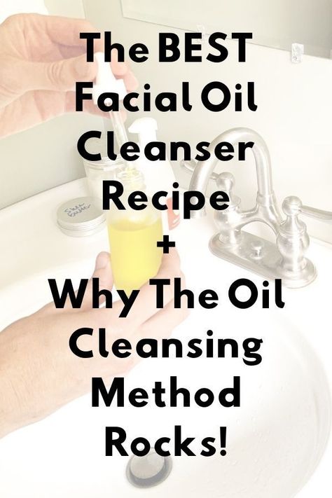 Oil Face Cleansing Recipes, Oil Facial Cleanser Diy, Diy Oil Facial Cleanser, Diy Facial Cleanser With Essential Oils, Facial Cleansing Oil Recipe, Diy Oil Face Cleanser Recipe, Diy Facial Cleanser Daily, Diy Facial Cleansing Oil, Natural Face Cleanser Diy