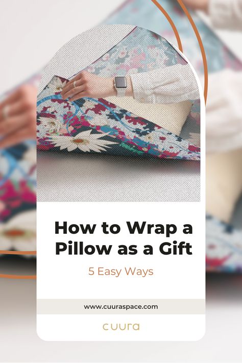 How to wrap a pillow as a gift Wrap A Pillow As A Gift, How To Wrap A Pillow As A Gift, Circular Pillows, How To Wrap, Large Cushions, Tech Innovation, Small Pillows, Pillow Gift, A Pillow