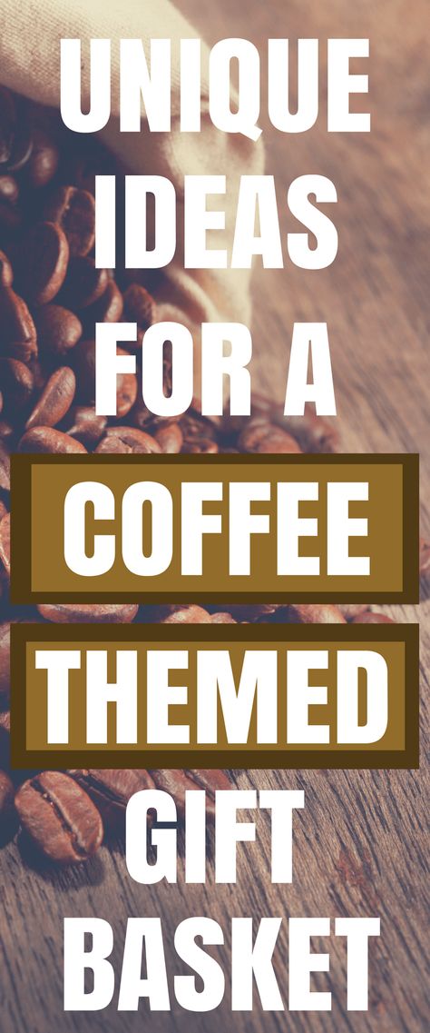 Coffee Raffle Basket Ideas, Coffee Themed Gift Basket, Drink Gift Basket, Bar Gift Basket, Coffee Lovers Basket, Coffee Gifts Diy, Iced Coffee Gifts, Espresso Gifts, Coffee Lover Gifts Basket