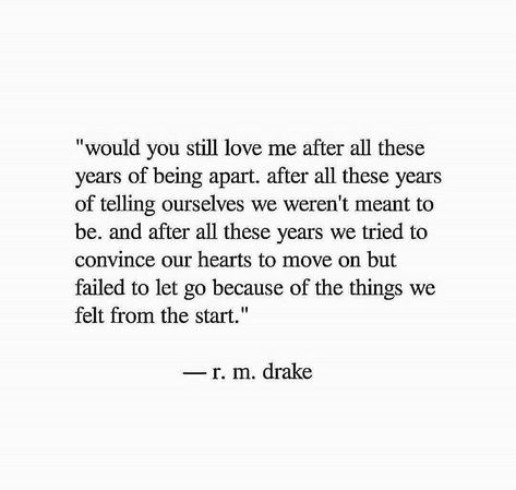 Drake Quotes About Love, Drake Quote, Rm Drake Quotes, Wallpapers Celebrities, R M Drake, Quotes Aesthetics, Aesthetics Vintage, Rm Drake, Almost Love