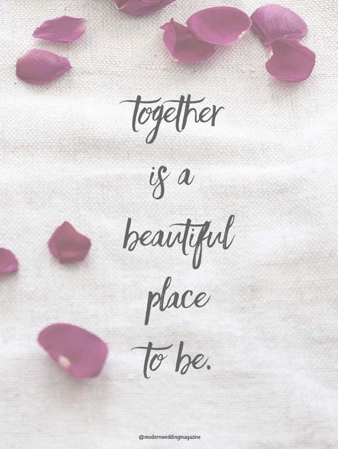 Couple Simple Quotes, Quotes On Husband Love, Quotes On Wedding Day, We Quotes Together, Married Life Quotes In Love, Love Is A Beautiful Thing Quotes, Wedding Thoughts Quotes Marriage, Together Is A Beautiful Place To Be, Sweet Marriage Quotes