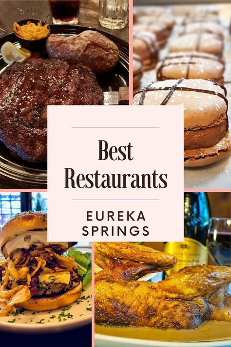 Best Restaurants In Eureka Springs, Things To Do In Eureka Springs Arkansas, Eureka Springs Arkansas Restaurants, Eureka Springs Restaurants, Cousins Trip, Arkansas Food, Branson Missouri Vacation, Arkansas Road Trip, Arkansas Vacations