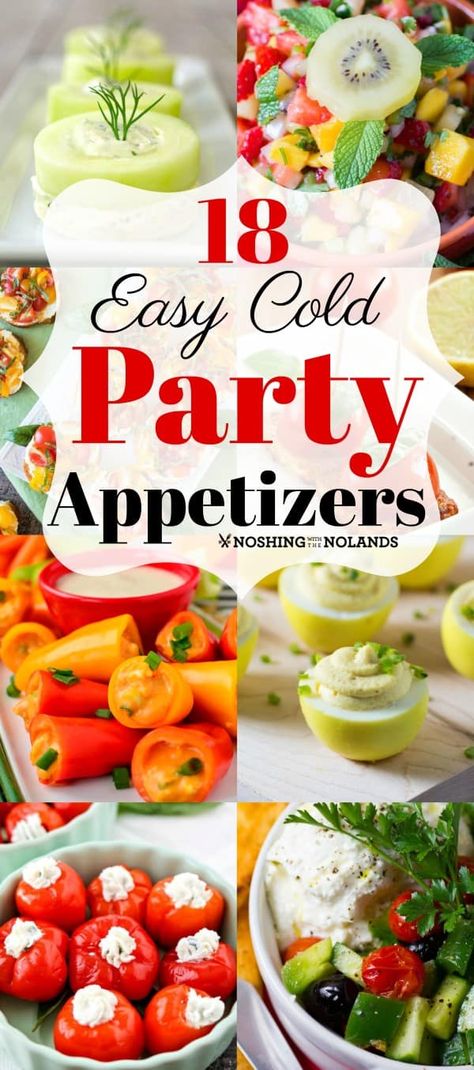 Appetizers Easy Cold, Easy Cold Finger Foods, Cold Party Appetizers, Horderves Appetizers, Cold Appetizers Easy, Cold Finger Foods, Make Ahead Appetizers, Easy Cold, Fingerfood Party