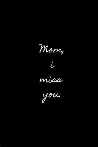 Miss My Mom Quotes, Missing Mom Quotes, Miss U Mom, Miss You Mum, Miss You Mom Quotes, Mom In Heaven Quotes, Mom I Miss You, Losing Mom, Mom Quotes From Daughter