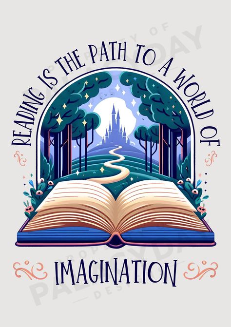 "Enter a magical world of fantasy and adventure with this digital art piece. This piece features an open book with a winding path leading to a white castle in the distance, surrounded by trees and stars. The text \"Reading is the Path to a World of Imagination\" is written in a whimsical font above the book. The colors are blue and purple, creating a mystical and dreamy atmosphere. This piece is perfect for book lovers and dreamers who want to add some enchantment and inspiration to their walls. Reading Imagination Art, Book Shop Poster, Storybook Graphic Design, Beautiful Libraries Around The Worlds, Reading Is Magic, Magical Book Art, Cute Reading Quotes, Education Poster Creative, Dark Books Aesthetic