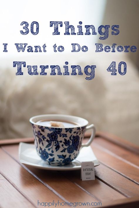 30 things I want to do before turning 40. While some may seem silly or superficial, I'm hoping it turns into a year full of wonderful memories, new skills, and fun experiences. Things To Do Before 40 Turning 40, Things To Do Before Turning 40, 40 Things Before 40, Things I Want To Do, Goals Before Turning 40, 60 Things To Do Before You Turn 60, 40 Things To Do Before 40, Before 40 Bucket List, Turning 40 Bucket List