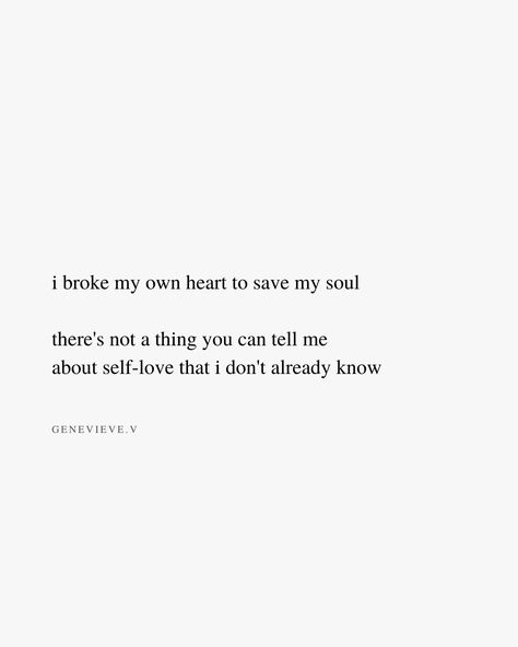 Doesn’t Love Me, I Broke My Own Heart, Broke My Own Heart, Self Love Poems, Love Doesnt Hurt, Finally Free, Elastic Heart, Meant To Be Quotes, Mean To Be