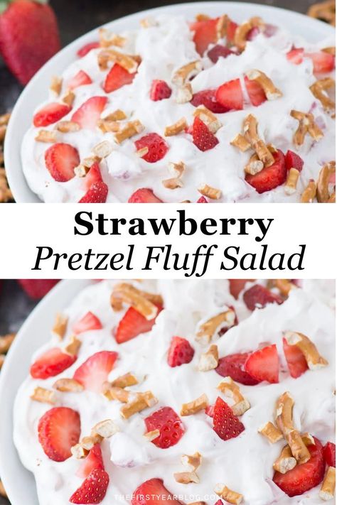 STRAWBERRY PRETZEL FLUFF SALAD! A dessert salad that reminds us of the classic strawberry pretzel bar dessert. A picnic recipe you can make in 10 minutes! Strawberry Pretzel Salad Parfaits, Pretzel Fruit Salad, Strawberry Pretzel Salad In A Bowl, Berry Pretzel Dessert, Strawberry Pretzel Fluff Salad, Strawberry Pretzel Dessert No Jello, Gluten Free Pretzel Salad, Strawberry And Pretzel Dessert, Pretzel Strawberry Salad