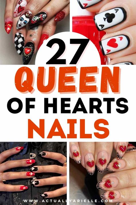 27 Best Queen of Hearts Nails Designs to love! - Actually Arielle Playing Cards Nail Art, Queen Of Heart Nails Designs, Gambling Nail Art, Alice In Wonderland Nail Designs, Queen Of Hearts Nails Designs Alice In Wonderland, Queen Of Hearts Nails Acrylic, Queen Of Hearts Nail Art, Red Queen Nails, Card Suit Nails