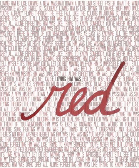 like I never know, missing him was dark gray all alone, forgetting him was like trying to know somebody you never metttttttt... Red - Taylor Swift:) Red Lyrics, Moving On From Him, Lyrics Images, Loving Him, Taylor Swift Party, Loving Him Was Red, Taylor Lyrics, Swift Lyrics, Beautiful Lyrics