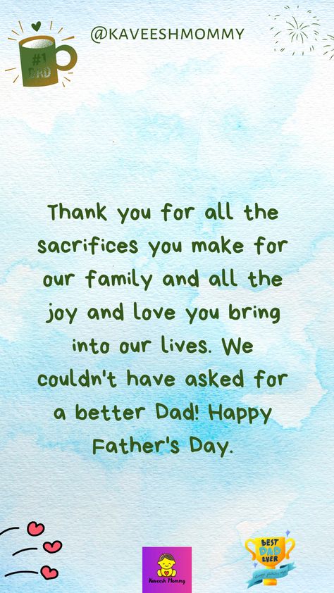 fathers day quotes from daughter, fathers day quotes funny, fathers day quotes from son, happy fathers day quotes for all dads, inspirational fathers day messages, happy fathers day to my husband, dads happy fathers day quotes, happy fathers day grandpa,miss you dad status, funny to inspirational, Fathers Day Captions For Instagram,father’s day wishes “for uncle, father-in-law, grandpa, husband, first time dad ,
Short and sweet Father’s Day messages from son, daughter, wife, What To Say To Your Dad On Fathers Day, Happy Father's Day To My Love Quotes, What To Say For Fathers Day, Paragraphs For Your Dad On Fathers Day, Encouragement Quotes For Dads, Father's Day Message To My Dad, Notes For Father's Day, Fathers Day Best Quotes, Father's Day Notes