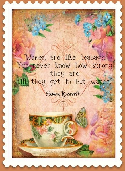 Tea Poems, Books And Tea, Tea Crafts, Tuesday Quotes, Tea Quotes, Quotes By Authors, Strong Women Quotes, Tea Art, Quotes About Moving On