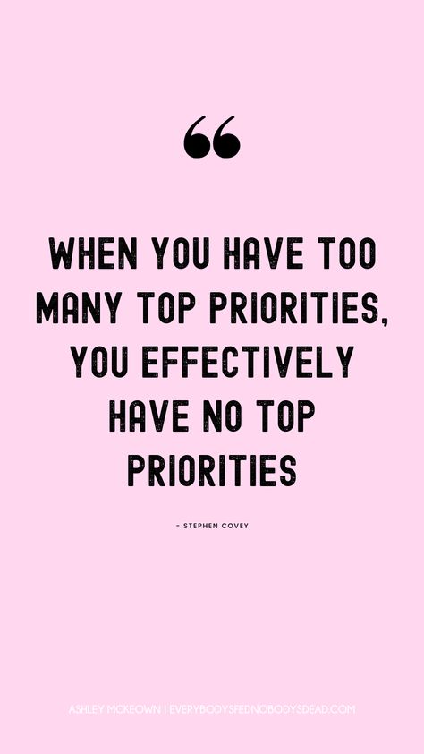 Have you ever wondered how to set your priorities in life? This easy guide will take you through the steps to figure out what your priorities are, setting your priorities, and how to honor your priorities every day! Includes great quotes about priorities, examples of priorities, goal-setting, and more. Setting goals doesn't work until you know your priorities and how to care for them daily. Take charge of your future today! #priorities #goals #momlife #bossbabe #wordoftheyear #2020 #growth Priorities Quotes Work, Set Your Priorities Quotes, Quotes About Priorities, Forget Quotes, 2024 Encouragement, Priorities In Life, Intentional Living Quotes, Priorities Quotes, V Quote